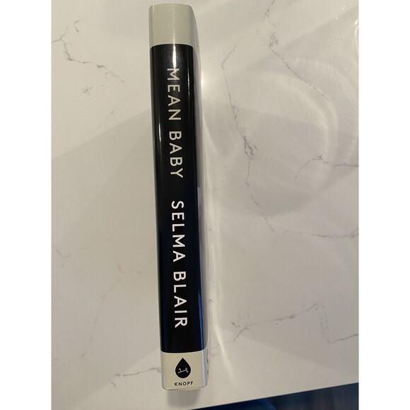 Autographed Selma Blair SIGNED Book Mean Baby: A Memoir of Growing Up Autograph - Picture 3 of 7